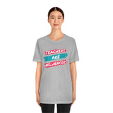 Teachers Are Influencers, Teachers T-Shirt, Influencer T-Shirt (Bella+Canvas 3001)