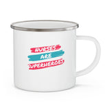 Nurses Are Superheroes Enamel Camping Mug, Coffee Mug