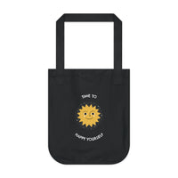 Time To Happy Yourself Organic Canvas Tote Bag, Organic Tote Bag, Eco Friendly Tote Bag