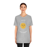 Time To Happy Yourself T-Shirt (Bella+Canvas 3001)