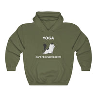 Yoga Isn't For Everybody Hooded Sweatshirt, Yoga Hooded Sweatshirt, Cat Hooded Sweatshirt, Fun Hooded Sweatshirt