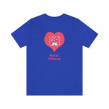 Hola! Mama T-Shirt, Cat T-Shirt, Love T-Shirt, Fun T-Shirt (Bella+Canvas 3001)