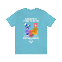 Unconditional Friend Zone Established T-Shirt, Dog T-Shirt, Dog Mum T-Shirt (Bella+Canvas 3001)