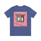 Just Me and My Boo Hanging Out T-Shirt, Cats T-Shirt, Fun T-Shirt (Bella+Canvas 3001)