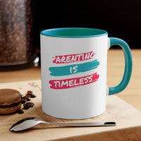 Parenting Is Timeless Accent Mug, Coffee Mug