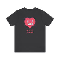 Hola! Mama T-Shirt, Cat T-Shirt, Love T-Shirt, Fun T-Shirt (Bella+Canvas 3001)