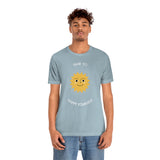 Time To Happy Yourself T-Shirt (Bella+Canvas 3001)