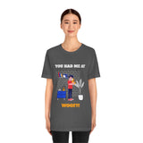 You Had Me at Woof T-Short, Dog T-Shirt, Fun T-Shirt (Bella+Canvas 3001)