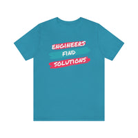 Engineers Find Solutions T-Short, Engineers T-Shirt (Bella+Canvas 3001)