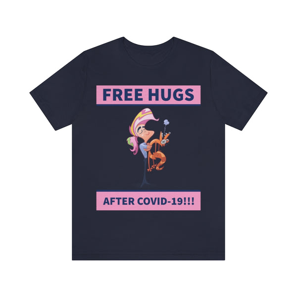 Free Hugs After Covid-19 T-Shirt, Hugs T-Shirt, Dog T-Shirt, Covid-19 T-Shirt, Fun T-Shirt (Bella+Canvas 3001)