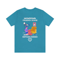 Unconditional Friend Zone Established T-Shirt, Dog T-Shirt, Dog Mum T-Shirt (Bella+Canvas 3001)