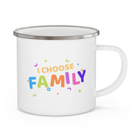 I Choose Family Enamel Camping Mug, Coffee Mug