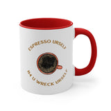 Espresso Urself B4 U Wreck Urself Accent Mug, Coffee Mug