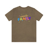 I Choose Family T-Shirt, Family T-Shirt (Bella+Canvas 3001)