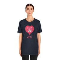 Hola! Mama T-Shirt, Cat T-Shirt, Love T-Shirt, Fun T-Shirt (Bella+Canvas 3001)