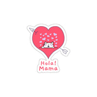 Hola! Mama (Sticker)