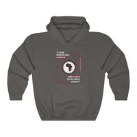 "A Wise Person Will Always Find A Way To Do What Is Right" Hooded Sweatshirt, African Proverb Hooded Sweatshirt