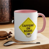 Caffeine On Board Accent Mug,  Coffee Mug