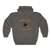 Espresso Urself B4 U Wreck Urself Hooded Sweatshirt