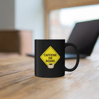 Caffeine On Board Black Mug, Coffee Mug