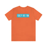 Faulty But Fun T-Shirt, Fun T-Shirt, Daring T-Shirt (Bella+Canvas 3001)