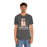 A Cup of Coffee Takes the Grump Away T-Shirt, Grumpy Dog and Coffee T-Shirt, Coffee T-Shirt, Dog T-Shirt (Bella+Canvas 3001)