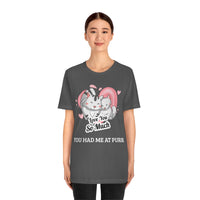 You Had Me At Purr T-Shirt, Cat T-Shirt, Love T-Shirt (Bella+Canvas 3001)