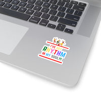 I've Got Rhythm In My Soul!!! (Sticker)