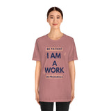 Be Patient I Am A Work In Progress T-Shirt (Bella+Canvas 3001)