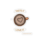 Taste It Love It (Sticker)