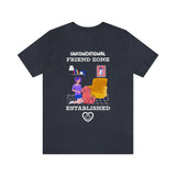 Unconditional Friend Zone Established T-Shirt, Dog T-Shirt, Dog Mum T-Shirt (Bella+Canvas 3001)