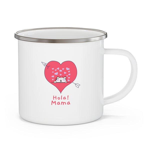 Hola! Mama Enamel Camping Mug, Cat Mug, Coffee Mug