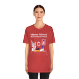 Mirror Mirror! Who is the Cutest Cat of Them All T-Shirt, Cat T-Shirt, Fun T-Shirt (Bella+Canvas 3001)