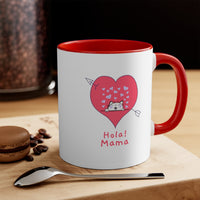 Hola! Mama Accent Mug, Cat Mug, Coffee Mug