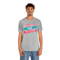 Engineers Find Solutions T-Short, Engineers T-Shirt (Bella+Canvas 3001)