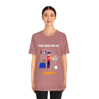 You Had Me at Woof T-Short, Dog T-Shirt, Fun T-Shirt (Bella+Canvas 3001)