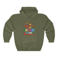 I've Got Rhythm In My Soul Hooded Sweatshirt