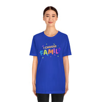 I Choose Family T-Shirt, Family T-Shirt (Bella+Canvas 3001)