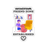 Unconditional Friend Zone Established (Sticker)