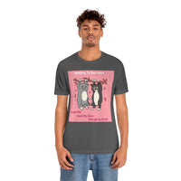 Just Me and My Boo Hanging Out T-Shirt, Cats T-Shirt, Fun T-Shirt (Bella+Canvas 3001)