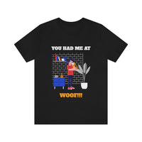 You Had Me at Woof T-Short, Dog T-Shirt, Fun T-Shirt (Bella+Canvas 3001)