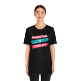 Parenting Is Timeless T-Shirt, Parenting T-Shirt (Bella+Canvas 3001)