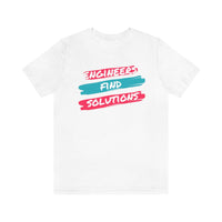 Engineers Find Solutions T-Short, Engineers T-Shirt (Bella+Canvas 3001)