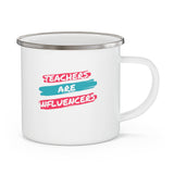 Teachers Are Influencers Enamel Camping Mug, Coffee Mug