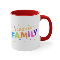 I Choose Family Accent Mug, Coffee Mug