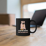 A Cup Of Coffee Takes The Grump Away Black mug 11oz, Coffee Mug