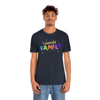 I Choose Family T-Shirt, Family T-Shirt (Bella+Canvas 3001)