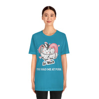 You Had Me At Purr T-Shirt, Cat T-Shirt, Love T-Shirt (Bella+Canvas 3001)