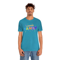 I Choose Family T-Shirt, Family T-Shirt (Bella+Canvas 3001)