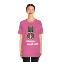 I Know You Want Me T-Shirt, Pit Bull Dog T-Shirt, Dog T-Shirt, Fun T-Shirt (Bella+Canvas 3001)